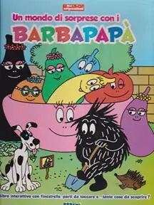 Op = Op Mondo di sorprese. Barbapapà. Libri sorprendenti. Ediz. illustrata