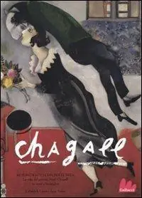 Beperkt Aanbod Chagall. Autoritratto con sette dita. La vita del pittore Marc Chagall in versi e immagini. Ediz. illustrata
