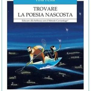Lage Kosten Trovare la poesia nascosta. Educare alla bellezza con il Metodo Caviardage®