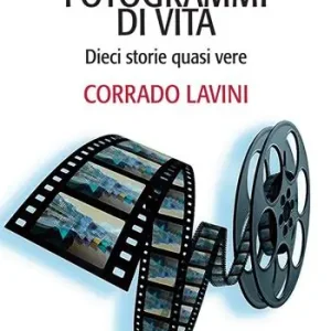 Betrouwbaar Fotogrammi di vita. Dieci storie quasi vere