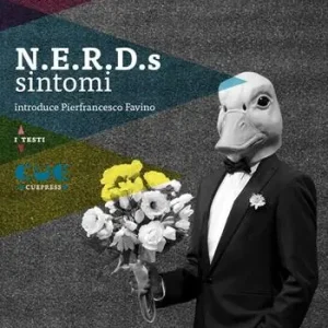 Populair N.E.R.D.s. Sintomi