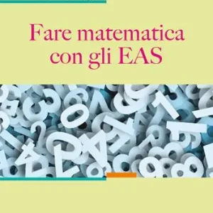 Tijdelijk Beschikbaar Fare matematica con gli EAS