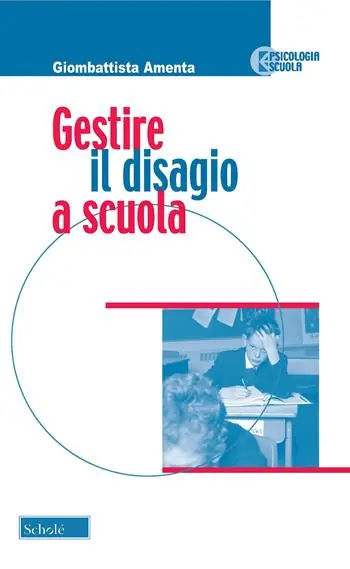 Dagaanbieding Gestire il disagio a scuola