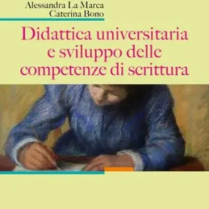 Didattica universitaria e sviluppo delle competenze di scrittura Direct Verzonden