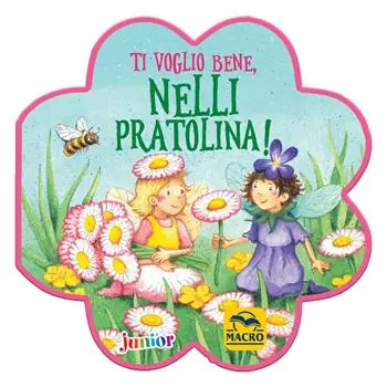 Direct Beschikbaar Ti voglio bene, Nelli Pratolina! Ediz. a colori