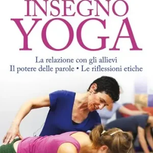 Insegno yoga. La relazione con gli allievi. Il potere delle parole. Le riflessioni etiche Fabrieksprijs