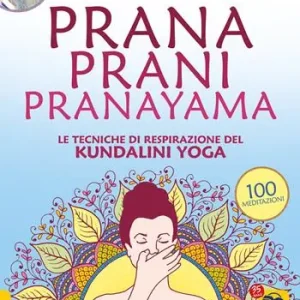 Gereduceerde Prijs Prana prani pranayama. Le tecniche di respirazione del kundalin yoga