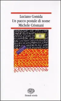 Direct Beschikbaar Un pacco postale di nome Michele Crismani