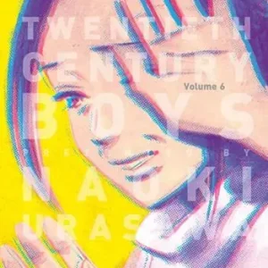 20th century boys. Ultimate deluxe edition. Vol. 6 Alleen Vandaag