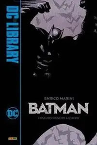 Aanbieding L‘ oscuro principe azzurro. Batman
