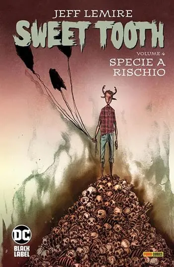 Finale Uitverkoop Sweet Tooth. Vol. 4 Specie a rischio