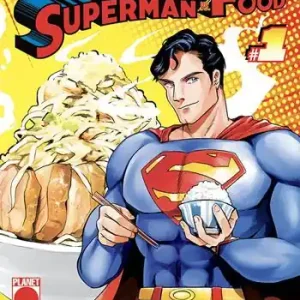 Betrouwbaar Superman vs. food. Vol. 1