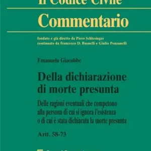 Veilige Betaling Della dichiarazione di morte presunta. Delle ragioni eventuali che competono alla persona di cui si ignora l‘esistenza o di cui è stata dichiarata la morte presunta. Artt. 58-73 c.c.