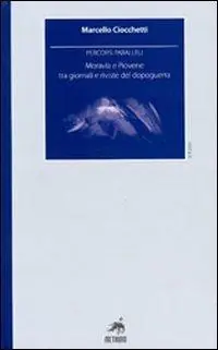 Lage Prijs Percorsi paralleli. Moravia e Piovene tra giornali e riviste del dopoguerra