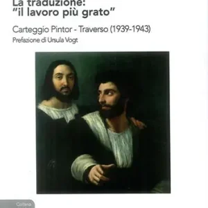 La traduzione «il lavoro più grato». Carteggio Pintor-Traverso (1939-1943) Weekendaanbieding
