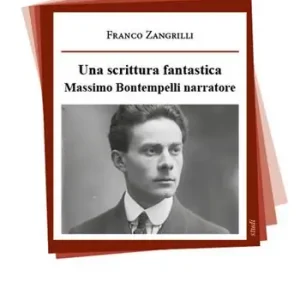 Hoge Kwaliteit Una scrittura fantastica. Massimo Bontempelli narratore