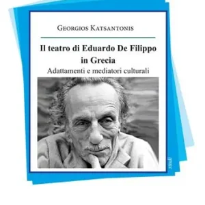 Laatste Kans Il teatro di Eduardo De Filippo in Grecia. Adattamenti e mediatori culturali