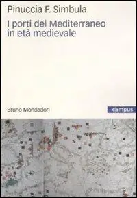 I porti del Mediterraneo in età medievale Alleen Vandaag