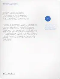 Actieprijs Impresa & Stato. Rivista della Camera di Commercio di Milano. Inverno 2009-2010. Vol. 87