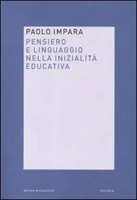 Beperkte Voorraad Pensiero e linguaggio nella inizialità educativa