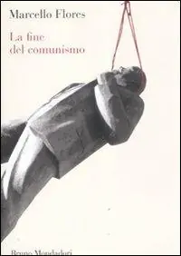 La fine del comunismo Speciale Aanbieding