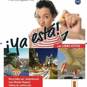 ¡Ya esta! Con CiviltàLIM. Per le Scuole superiori. Con e-book. Con espansione online. Con libro. Vol. 1 Superprijs