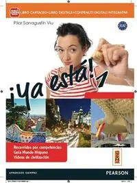 ¡Ya esta! Con Civiltà. Per le Scuole superiori. Con e-book. Con espansione online. Vol. 1 Express Levering