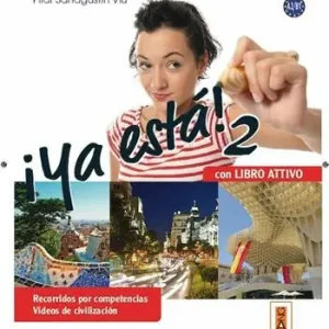 ¡Ya estaLIM. Per le Scuole superiori! Con e-book. Con espansione online. Con libro. Vol. 2 Seizoensaanbieding