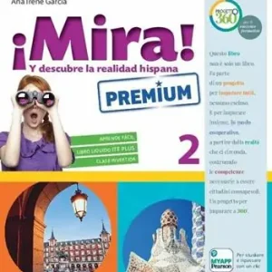¡Mira! Ediz. premium. Per la Scuola media. Con e-book. Con espansione online. Vol. 2 Gecertificeerd
