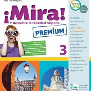 ¡Mira! Ediz. premium. Per la Scuola media. Con e-book. Con espansione online. Vol. 3 Voordeelprijs