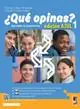 ¿Que opinas? Aprender el español hoy. Edic. azul. Per le Scuole superiori. Con e-book. Con espansione online. Vol. 1 Bestseller