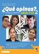 ¿Que opinas? Aprender el español hoy. Edic. azul. Per le Scuole superiori. Con e-book. Con espansione online. Vol. 2 Dagaanbieding