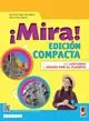 ¡Mira! Edic. compacta. Con Aprende fácil, Chicos por el planeta, Don Quijote primeras aventuras. Per la Scuola media. Con e-book. Con espansione online Dagaanbieding