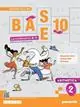 Lage Prijs Base 10. La matematica per te. Con Geometria, Cittadinanza STEM, Esercizi plus. Per la Scuola media. Con e-book. Con espansione online. Vol. 2 Aritmetica