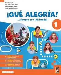 ¡Qué alegría! ...siempre con ¡Mi banda! Con Aprende, Gramma-vacanze. Per la Scuola media. Con e-book. Con espansione online. Vol. 1 Veilige Betaling