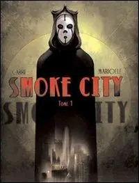 Weekendaanbieding Smoke city. Vol. 1