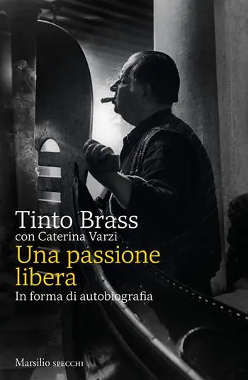 Una passione libera. In forma di autobiografia Korting