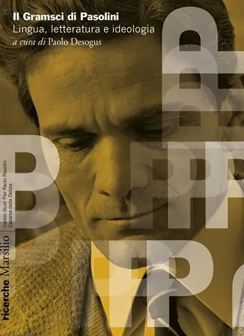 Il Gramsci di Pasolini. Lingua, letteratura e ideologia Dagaanbieding
