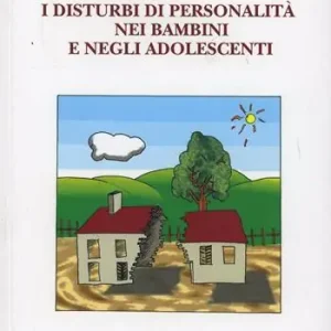 Beperkte Voorraad I disturbi di personalità nei bambini e negli adolescenti