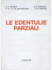 Le edentulie parziali. Vol. 1 Op = Op