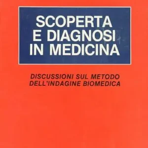Scoperta e diagnosi in medicina. Discussioni sul metodo dell‘indagine biomedica Betaalbaar