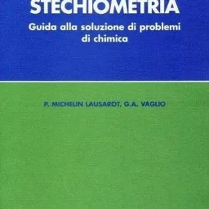 Stechiometria. Guida alla soluzione dei problemi di chimica Uitverkoop
