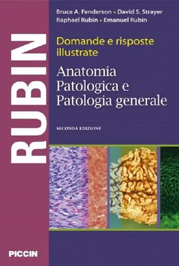 Domande e risposte illustrate. Anatomia patologica e patologia generale Shop Nu