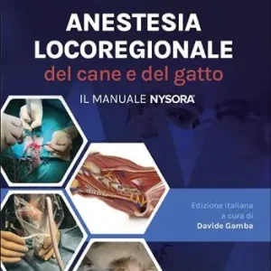 Anestesia locoregionale del cane e del gatto. Il manuale nysora Koop Online