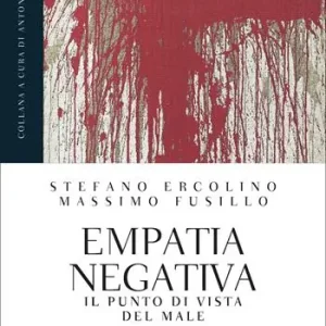 Empatia negativa. Il punto di vista del male Must-Have