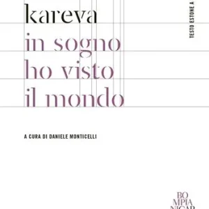 In sogno ho visto il mondo. Testo estone a fronte Op = Op