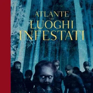 Atlante dei luoghi infestati. Ediz. a colori Dagaanbieding