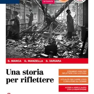 Bestseller Una storia per riflettere. Con Esame di Stato e CLIL History quinto anno. Per il triennio delle Scuole superiori. Con e-book. Con espansione online. Vol. 3