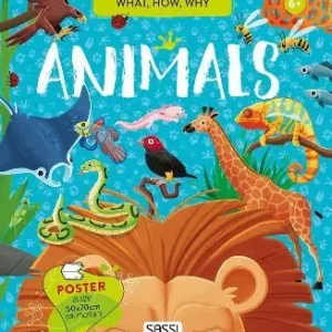 Animals. What, how, why. Ediz. a colori. Con Poster Express Levering