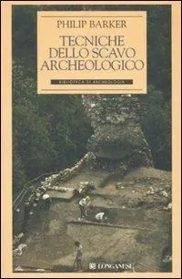Betaalbaar Tecniche dello scavo archeologico